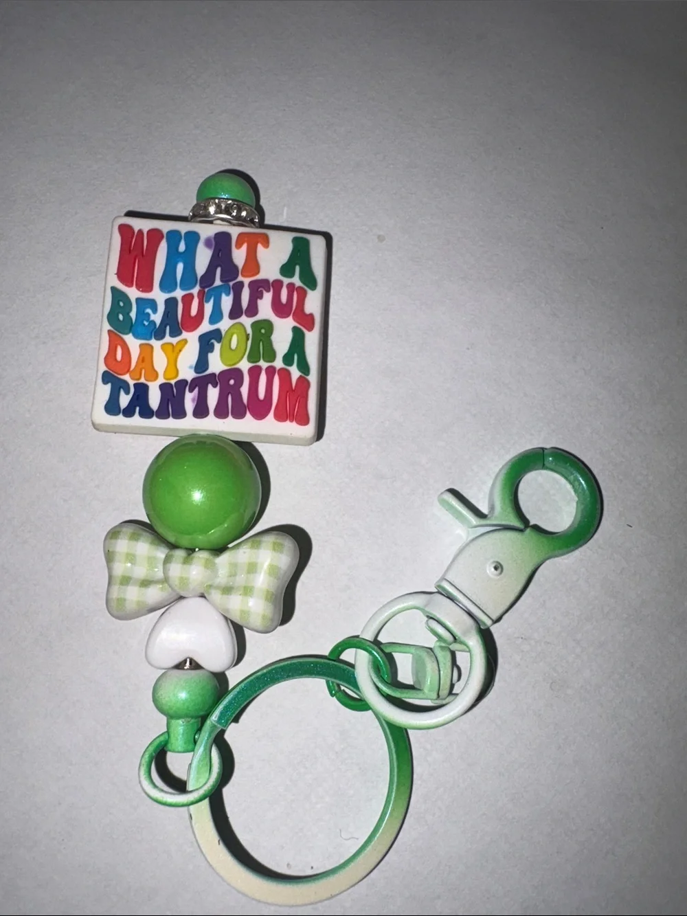 🆕 Green 'What a Beautiful Day for a Tantrum Bag Charm Keychain Clip
